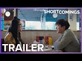 Shortcomings | Trailer