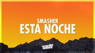 Download lagu sma$her - ESTA NOCHE (Lyrics) (432Hz) mp3