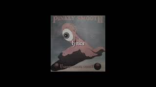 pinkly smooth – necromance theatre (lyrics)