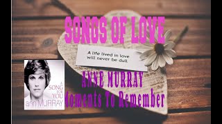 ANNE MURRAY - MOMENTS TO REMEMBER