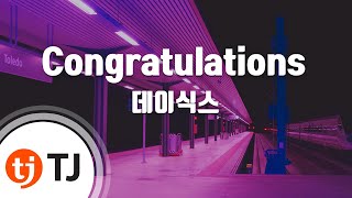 [TJ노래방] Congratulations - 데이식스 (Congratulations - Day6) / TJ Karaoke