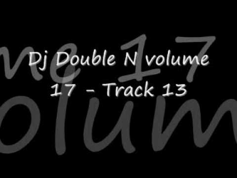 Dj Double N volume 17 - track 13 (september 09)