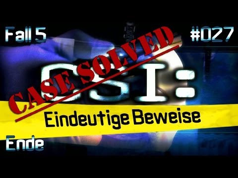 CSI: Eindeutige Beweise #027 - Akte geschlossen