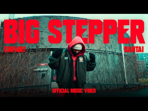 EMIWAY BANTAI - BIG STEPPER | OFFICIAL MUSIC VIDEO |