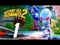 Destroy All Humans 2 Reprobed Gameplay Playthrough Part 1 PC
