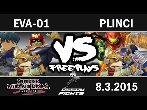 Òssom Fights Nacional - Freeplays - Plinci (Sheik, Fox, Samus) vs EVA-01 (Marth, Fox, C.Falcon)