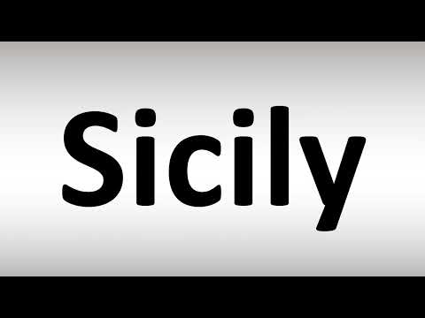 How to Pronounce Sicily