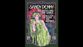 Sandy Denny -  Makes Me Think Of You