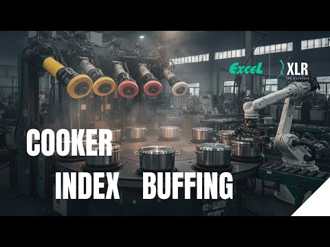 Automated Cooker Index Buffing Machine | Excel | Industrial Machinery Manufacturer | IND