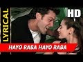 Hayo Raba Hayo Raba With Lyrics Sonu Nigam Kavita Krishnamurthy Kranti 2002 Songs Bobby Deol