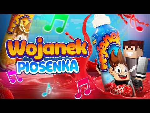 ♫ WOJANEK *PIOSENKA* - przemekbestgames