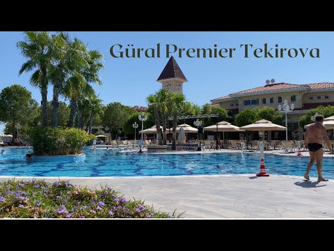 Güral Premier Tekirova, Kemer, Turkey🇹🇷