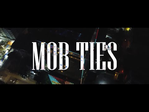 NS x 1230 Klassick - Mob Ties (Official Music Video)