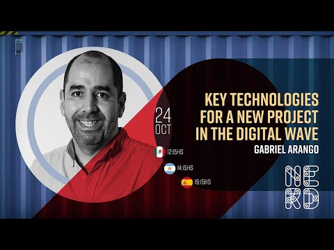 Key Technologies for a new project in the Digital Wave