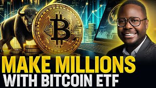 🤑 Make MILLIONS with BITCOIN ETF? 🚀