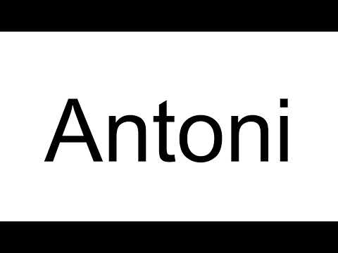How to Pronounce Antoni (Polish)