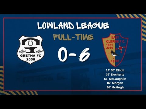 Gretna 2008 vs East Kilbride | Lowland League | 09.11.2022