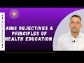 Health Education Principles Objectives