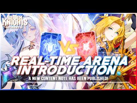 REAL-TIME ARENA CONTENT INTRO GUIDE! | Seven Knights Re:BIRTH
