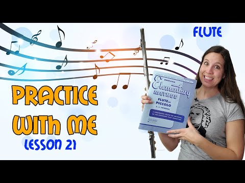 Flute Practice With Me | Rubank Elementary Method For Flute | Lesson 21
