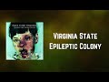 Manic Street Preachers - Virginia State Epileptic Colony (Lyrics)