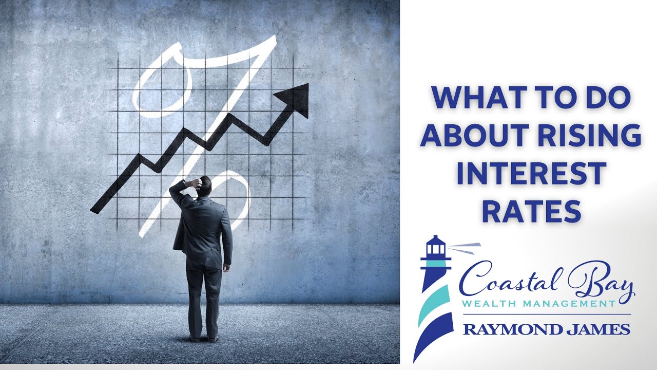 Rising Interest Rates
