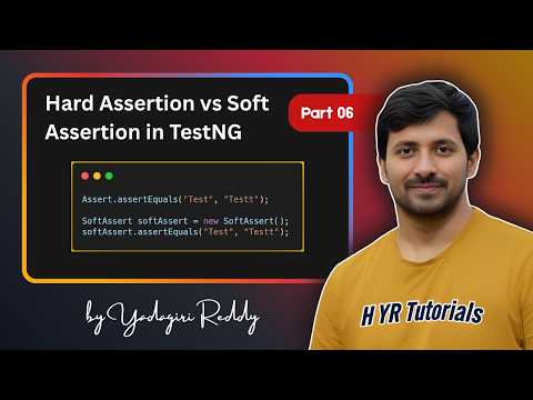 6 Hard Assertion Vs Soft Assertion In Testng Softassert Class Explained Testng