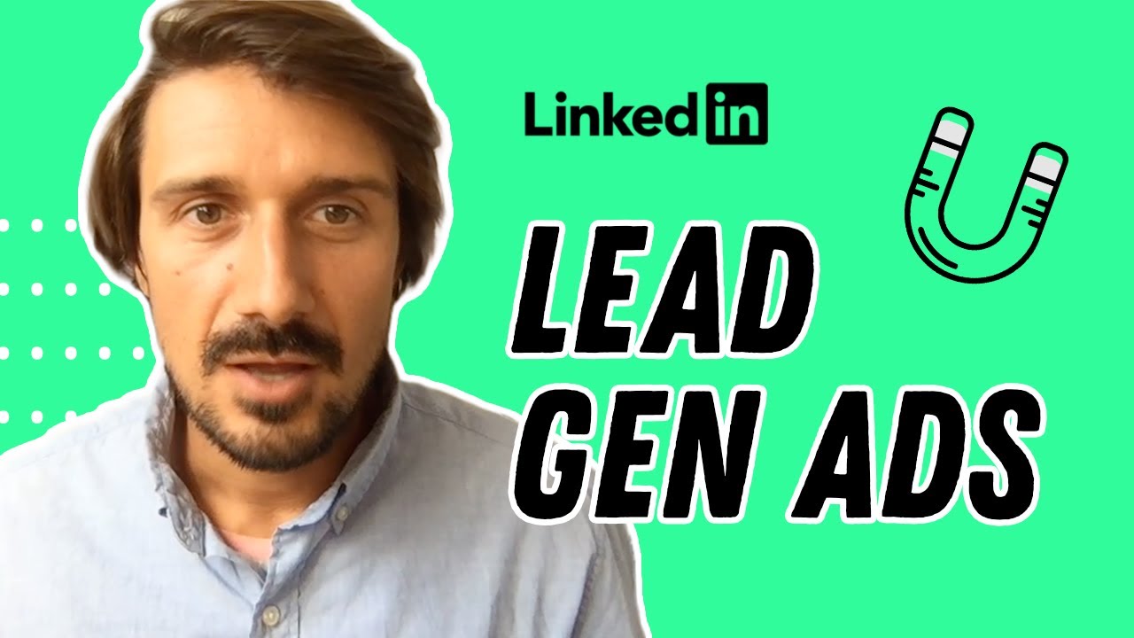 lead generation forms LinkedIn (Step by Step Tutorial 2021)