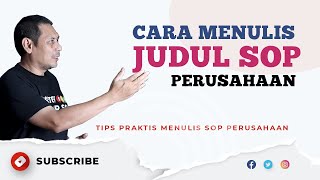 Cara Paling Mudah Menulis Judul SOP Usaha