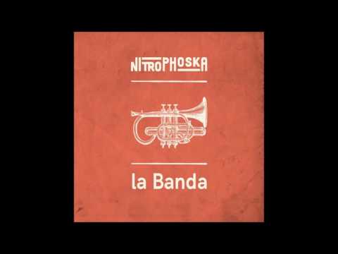 Nitrophoska - La Banda (Full Album - Audio HQ)