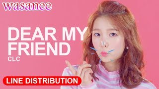 CLC - Dear My Friend - Line Distribution (Color Coded)