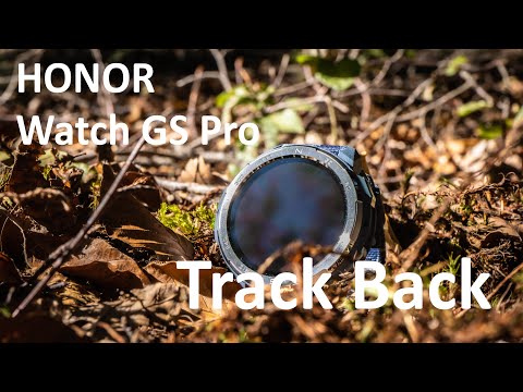HONOR Watch GS Pro | Track Back / Oder: Wie funktioniert die Track Back Funktion? | Hands on