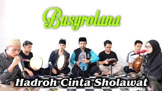 Download lagu Busyrolana ~ sholawat santai enak didengar || Hadroh Cinta Sholawat mp3 Download lagu Busyrolana ~ sholawat santai enak didengar || Hadroh Cinta Sholawat mp3
