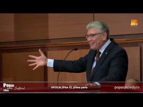 Popas pentru sufletul tău - Apocalipsa 12, prima parte