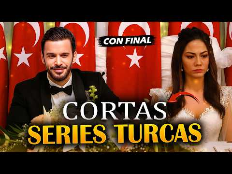 LAS  Mejores SERIES TURCAS CORTAS Con buen FINAL 🔥
