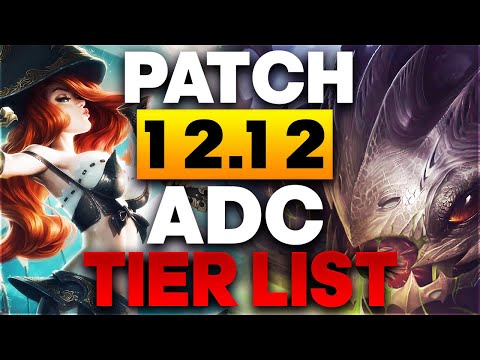 ADC TIER LIST PATCH 12.12 - Kog Rules The Durability Meta Again