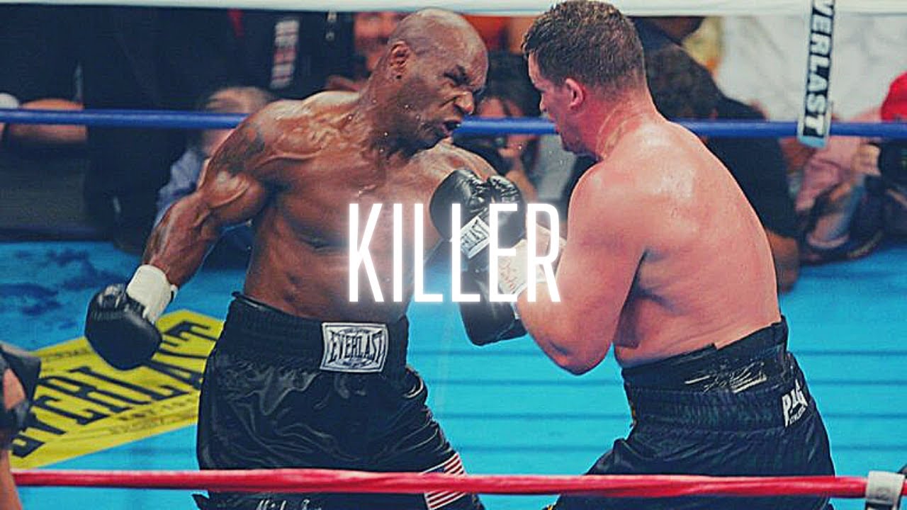 Mike Tyson | KILLER