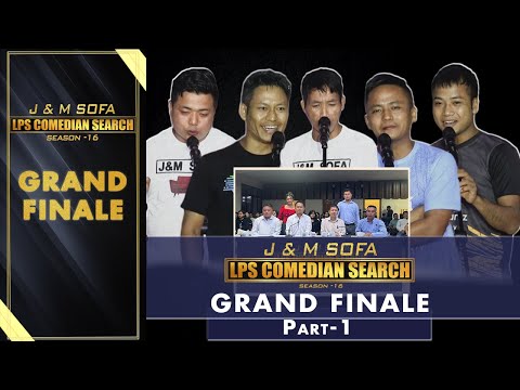 GRAND FINALE PART-1 # J&M LPS COMEDIAN SEARCH 2024