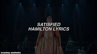 Satisfied - Hamilton Lyrics