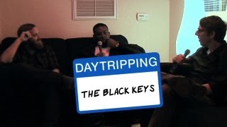 The Black Keys - Hang With GZA - Daytripping