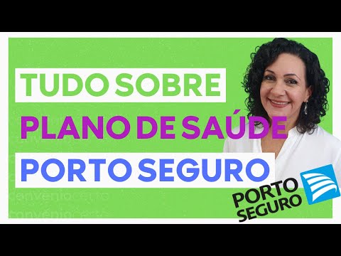 , title : 'PLANO DE SAÚDE PORTO SEGURO | É bom? Qual o valor? Saiba tudo sobre o plano de saúde da Porto Seguro'