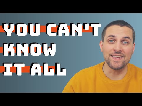 Career Advice for Software Developers You Can t Know It All And You Don t Have To