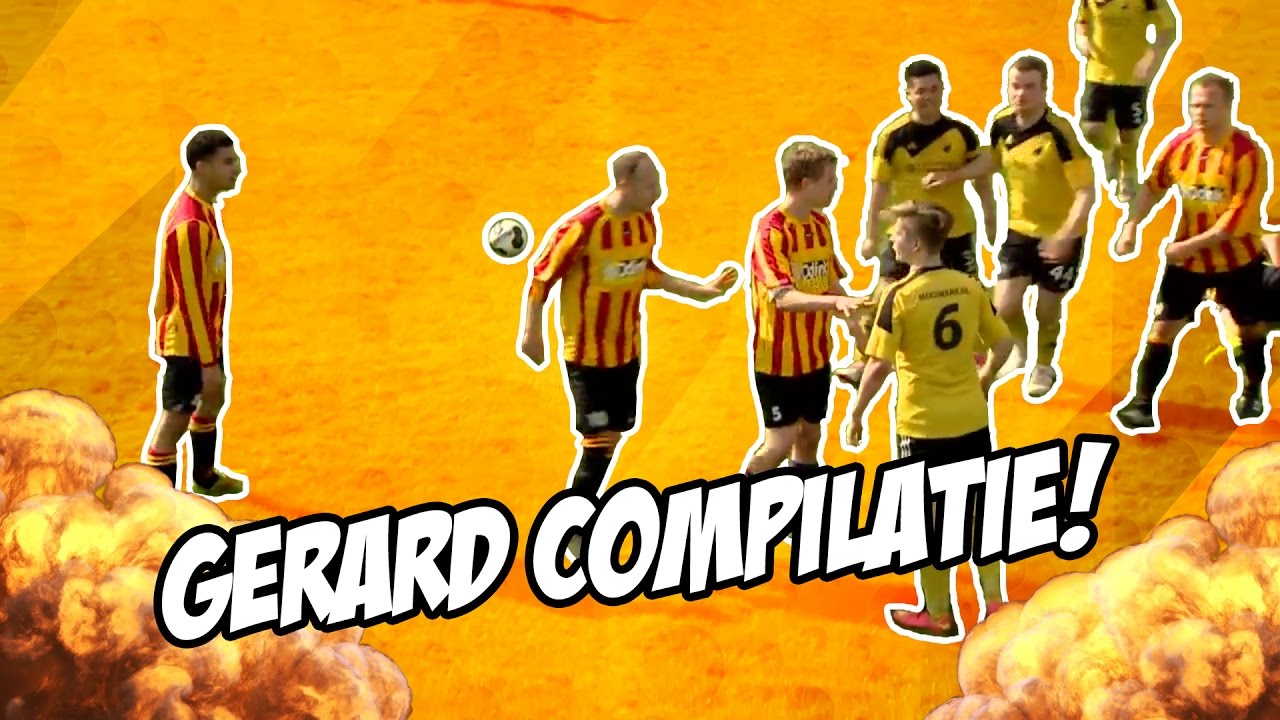 GERARD COMPILATIE!