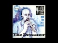 Angel Eyes - Yusef Lateef