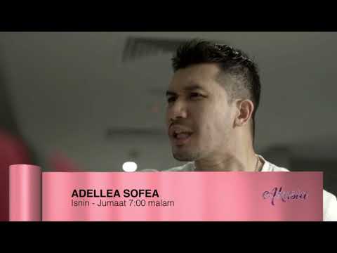 Adellea Sofea l Gandingan Ungku Ismail Aziz & Mira Filzah (Episod 7 - 10)