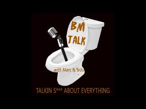 BM Talk with Marc & Bob Ep 1