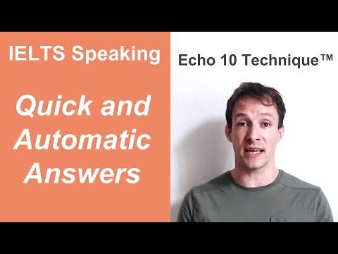 流暢地與口試考官對話 (IELTS SPEAKING: Responding Quickly and Automatically to the IELTS Examiner)