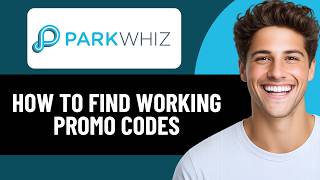 HOW TO FIND WORKING PARKWHIZ PROMO CODES 2026! (QUICK & EASY)
