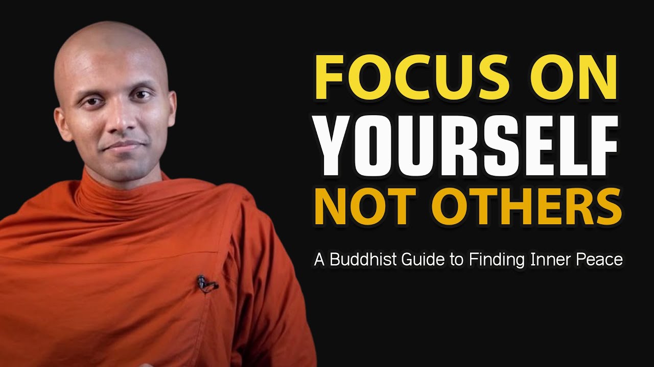 Focus On Yourself Not Others 🌟 A Buddhist Guide to Finding Inner Peace