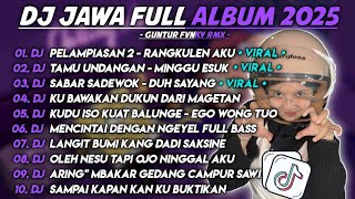 Download lagu DJ JAWA FULL ALBUM TERBARU 2025 - DJ PELAMPIASAN 2 - RANGKULENAKUKEKEPENAKU -  DJ TAMU UNDANGAN  mp3